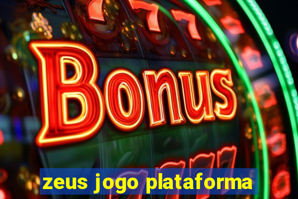 zeus jogo plataforma